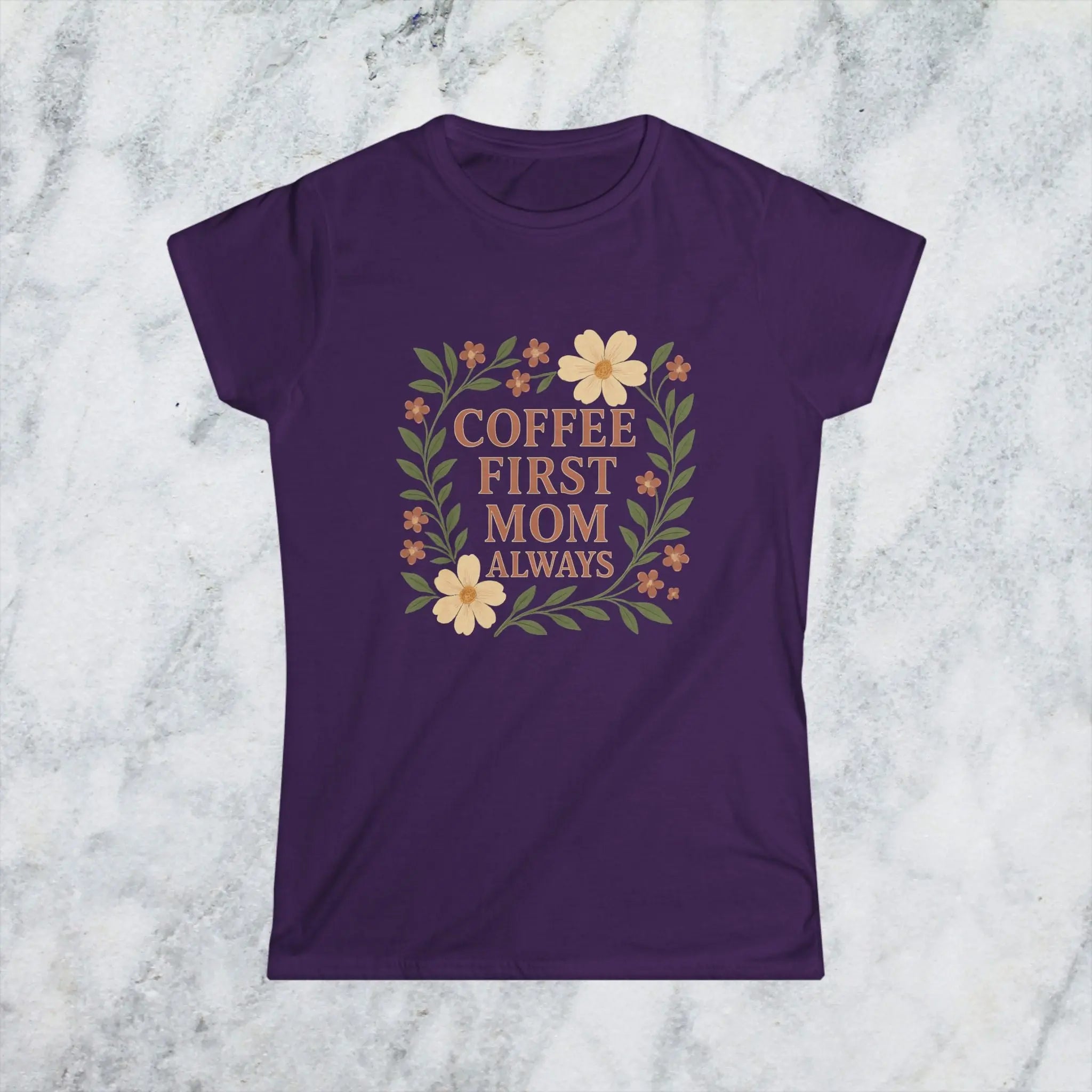 Coffee First Mom Tee — Floral 'Coffee First Mom Always' Women's T-Shirt - Boldly Bitter Company