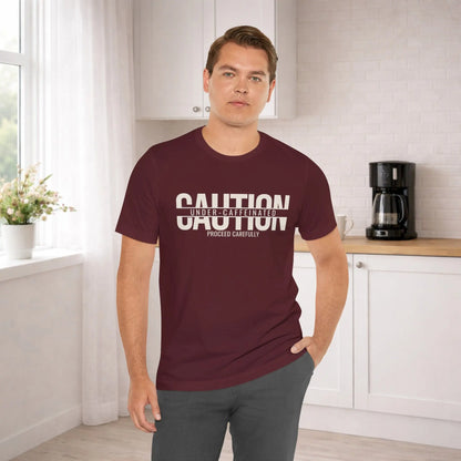 Caution Undercaffeinated Tee - Boldly Bitter Company