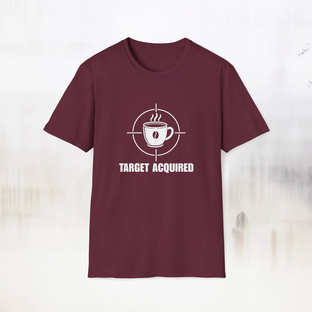 Coffee Target Acquired T-Shirt Printify
