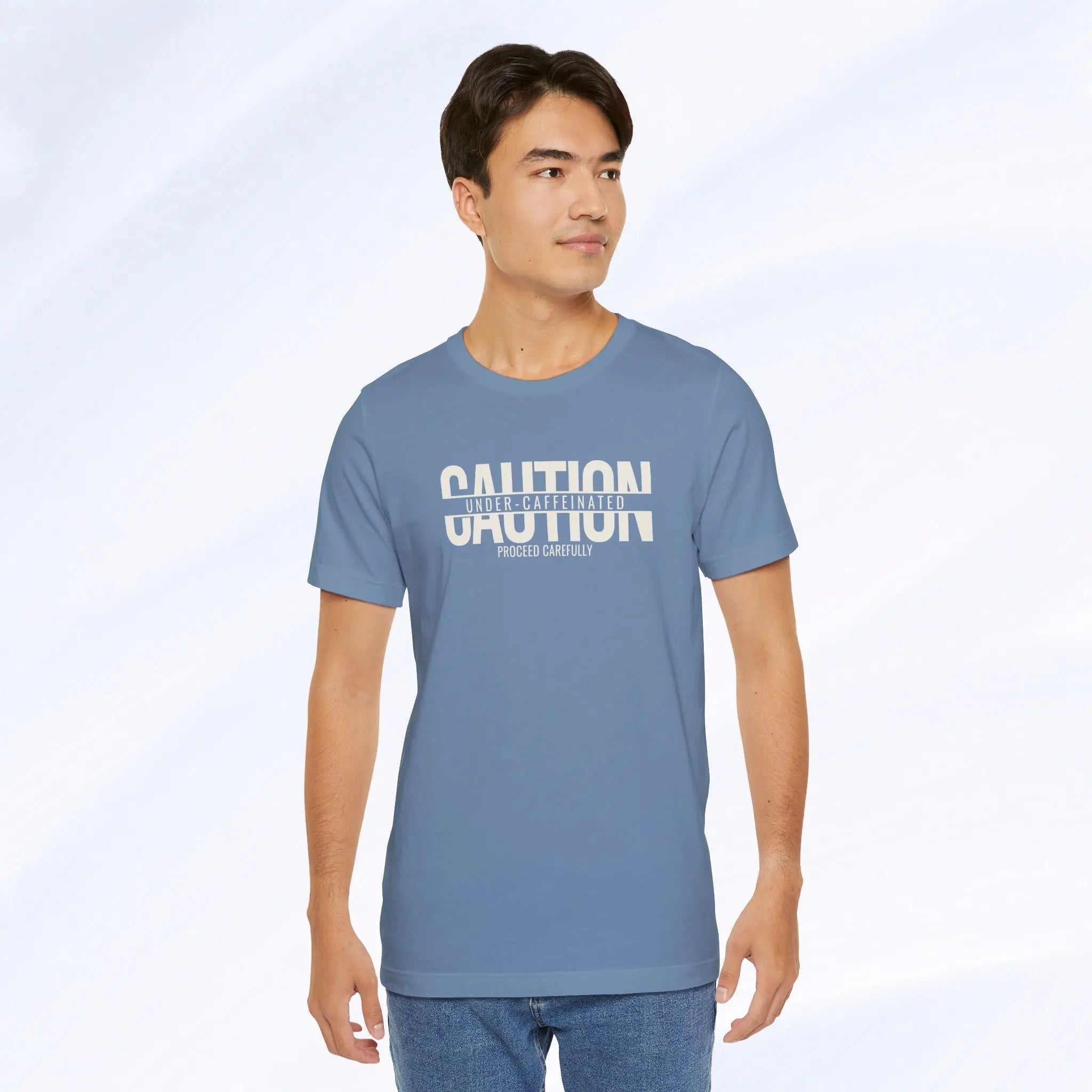 Caution Undercaffeinated Tee Printify