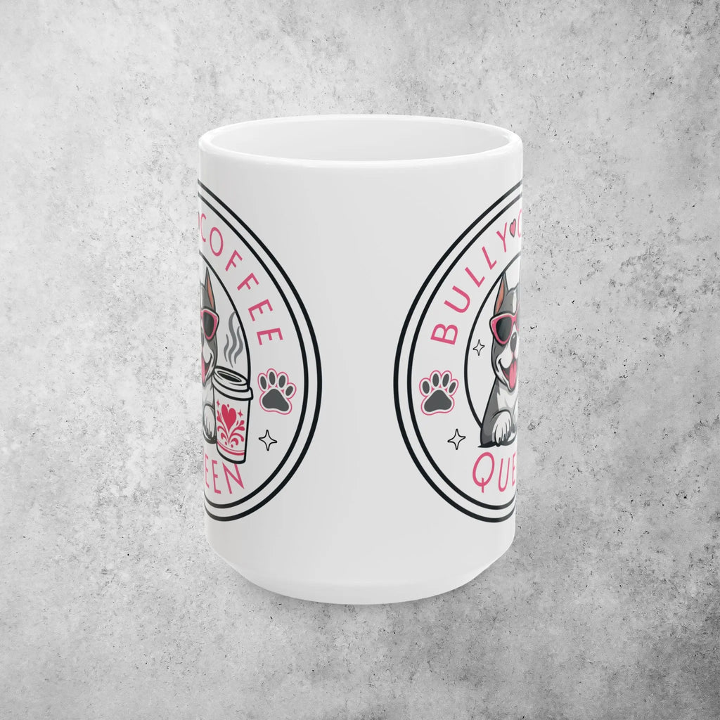 Bully Queen Coffee Mug – “Bully Coffee Queen” Cute Bully with Coffee Ceramic Cup (15oz) Printify