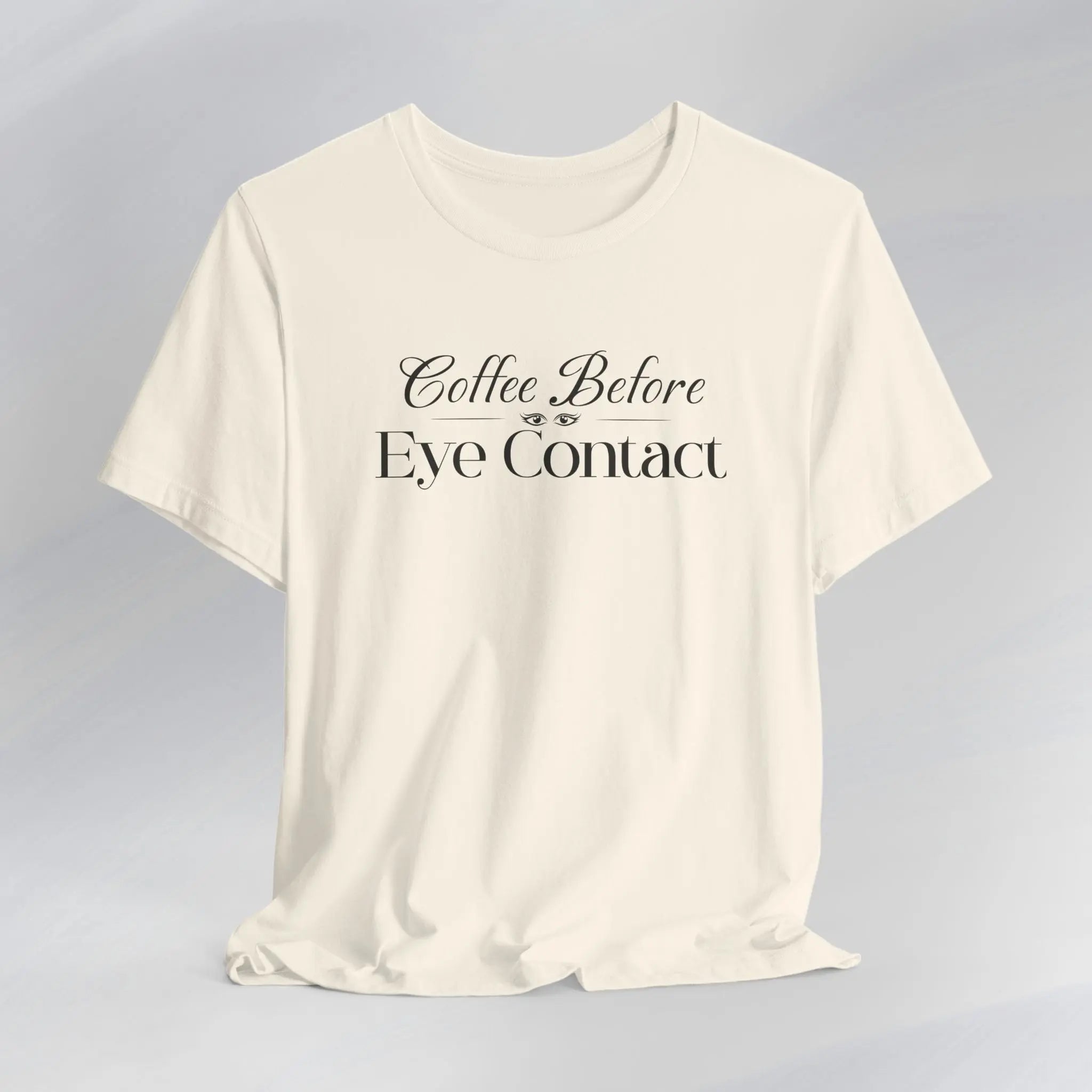 Eye Contact T-Shirt Printify