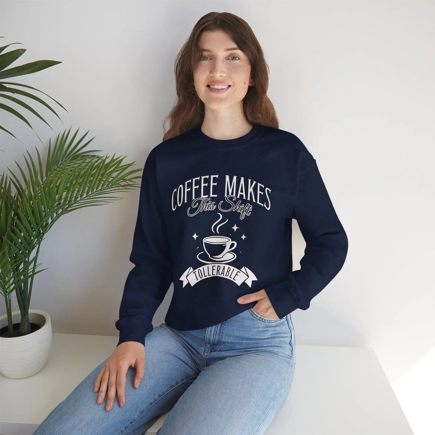 Coffee Makes This Shift Tolerable Sweatshirt Printify