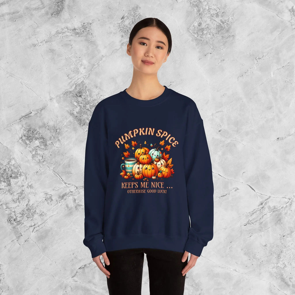 Pumpkin Spice Keeps Me Nice Sweatshirt - Otherwise Goodluck - Boldly Bitter Company