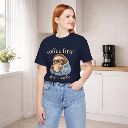 Coffee First Sloth T-Shirt - Boldly Bitter Company