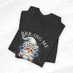Brrr-ing Me Coffee First Gnome Tee Printify