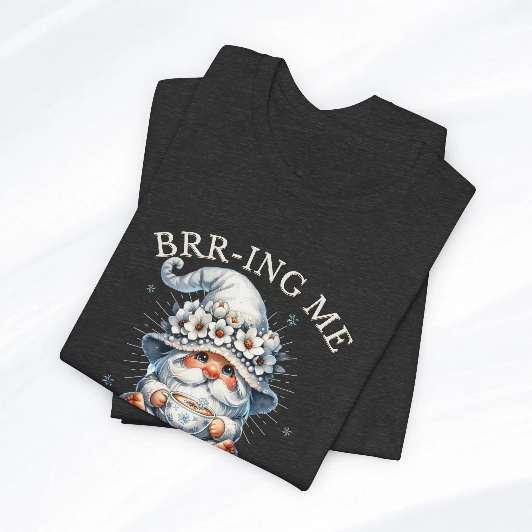 Brrr-ing Me Coffee First Gnome Tee Printify