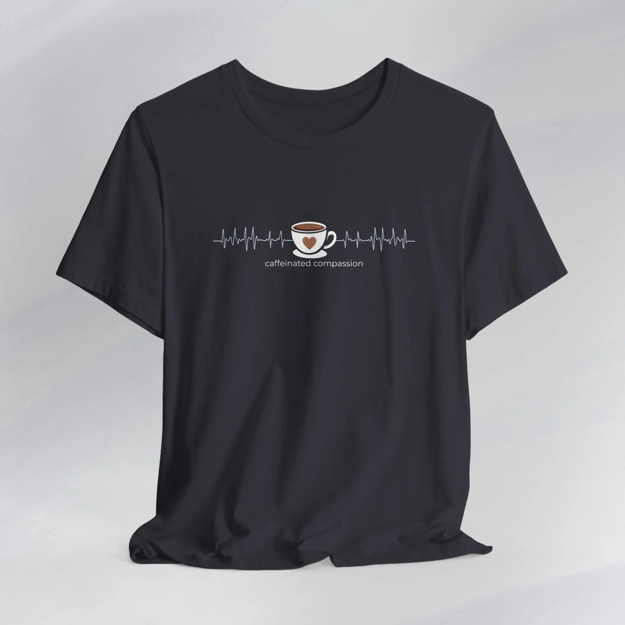 Caffeinated Compassion Tee Printify