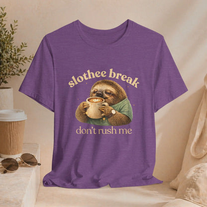 Slothee Break T‑Shirt – "Don't Rush Me" Cute Sloth Coffee Tee Printify