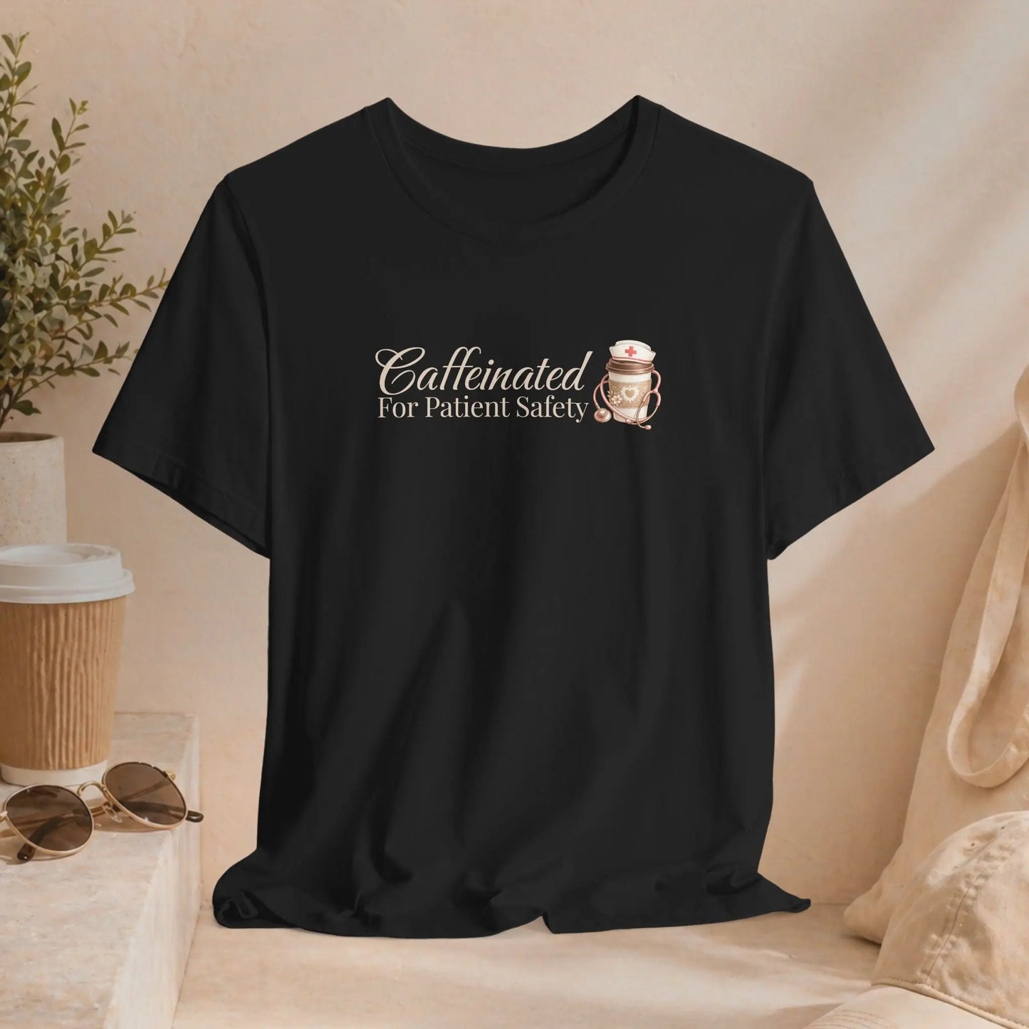 Caffeinated For Patient Safety Tee - Boldly Bitter Company
