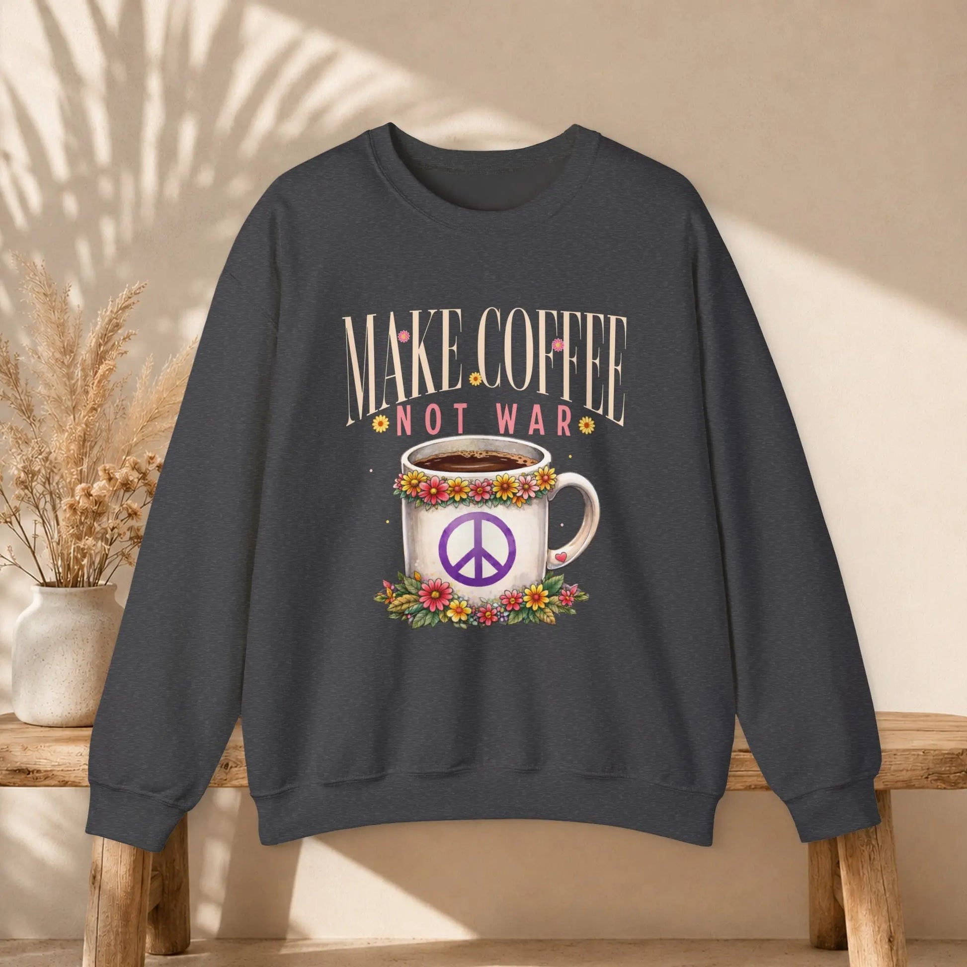 Make Coffee Not War Sweatshirt Printify