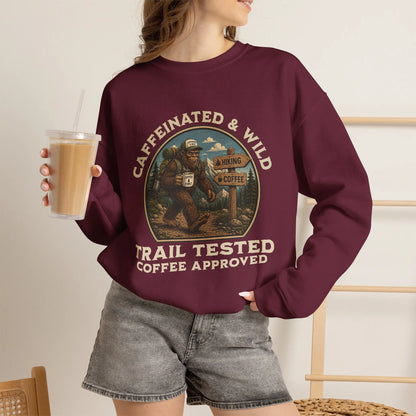 Caffeinated & Wild Sweatshirt Printify