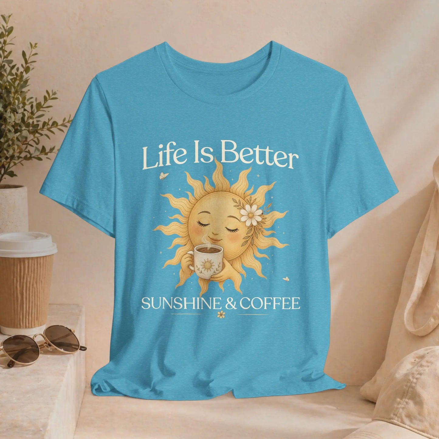 Better With Coffee & Sunshine Tee Printify