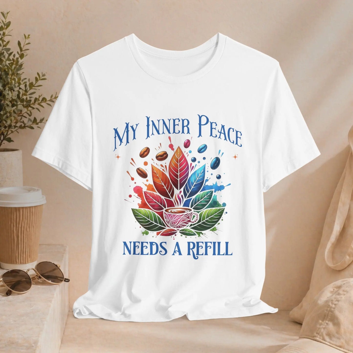 My Inner Peace Tee - "Needs A Refill" - Boldly Bitter Company