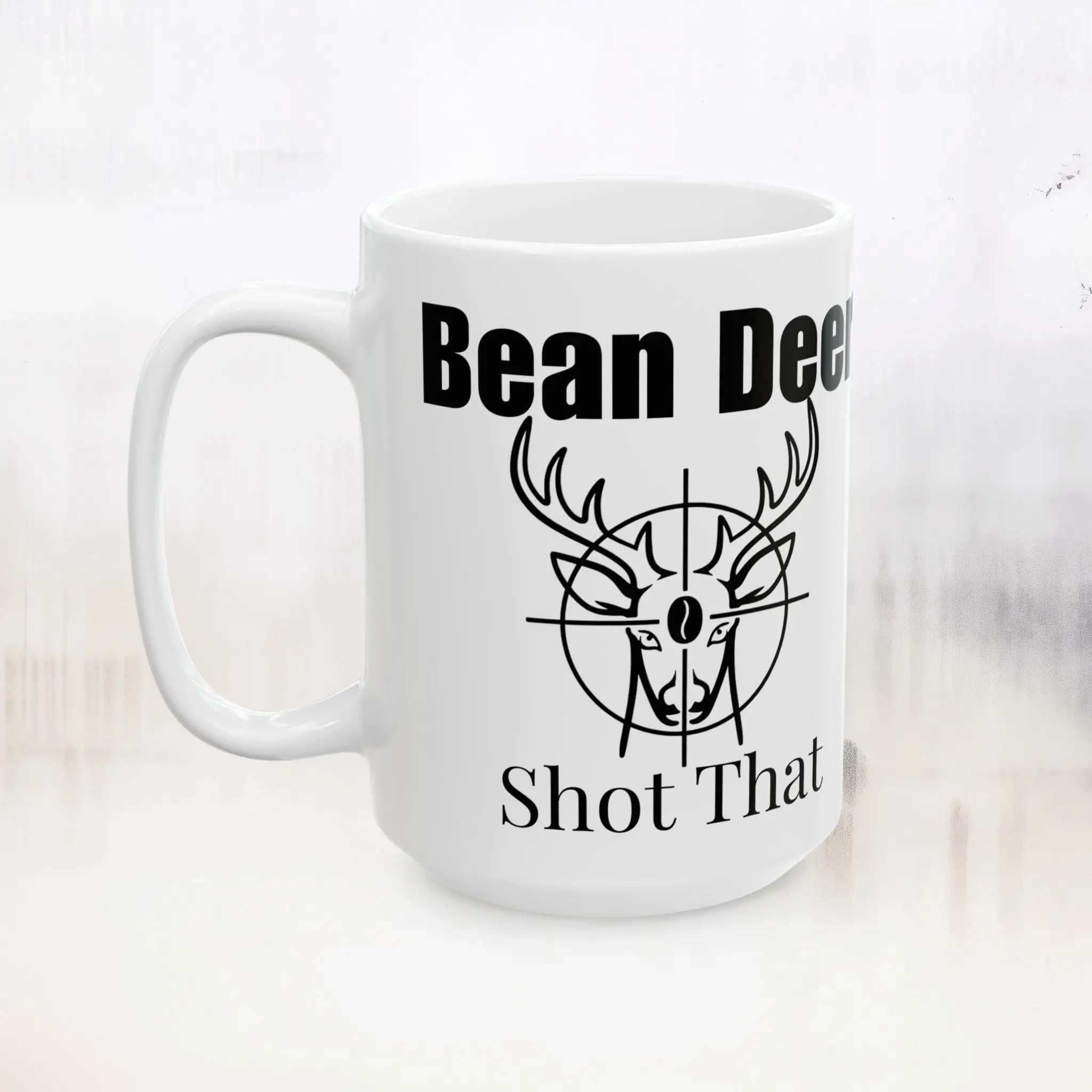 Bean Deer Shot That 15oz Mug - Boldly Bitter Company