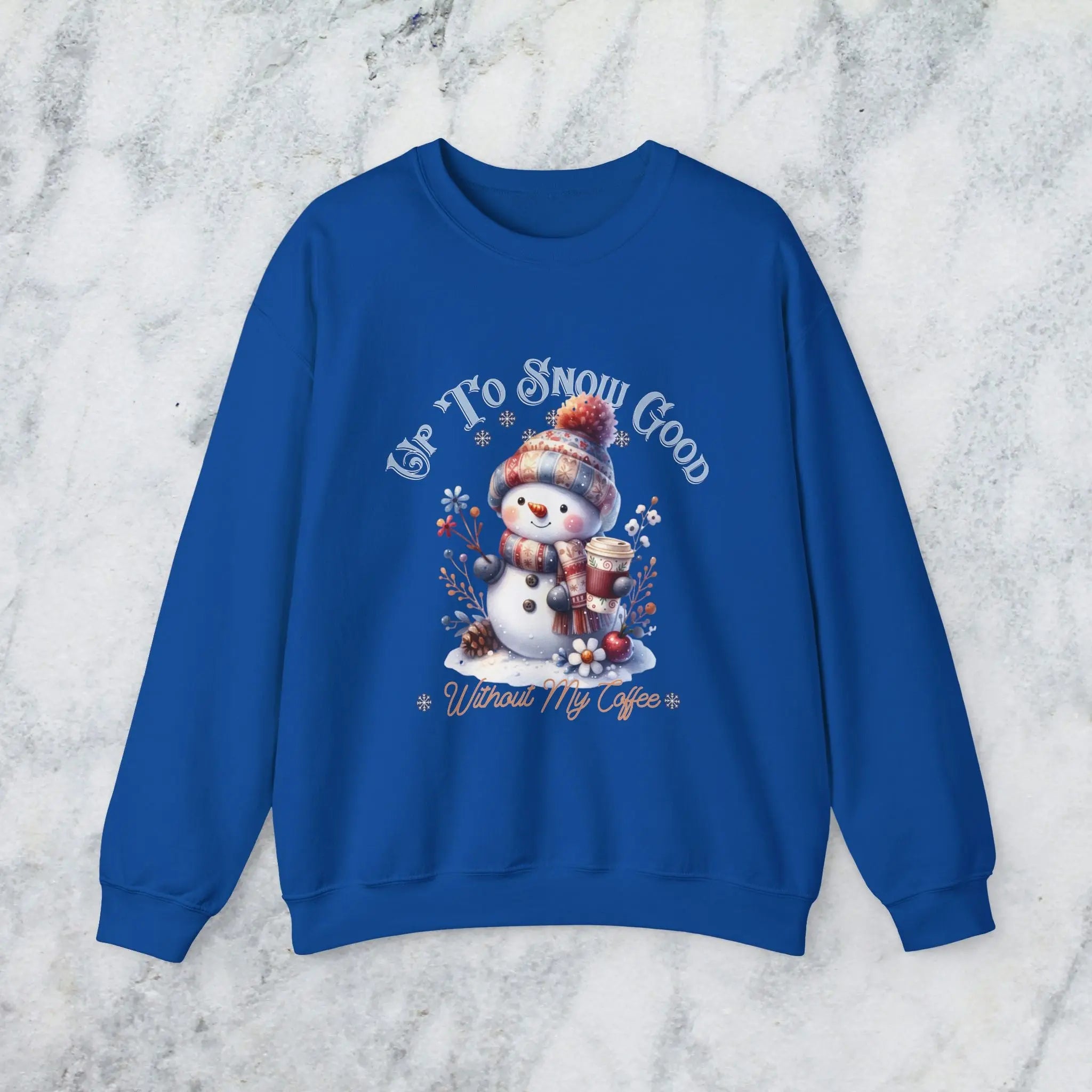 Up To Snow Good Sweatshirt- Cute Winter Snowman Sweatshirt Printify