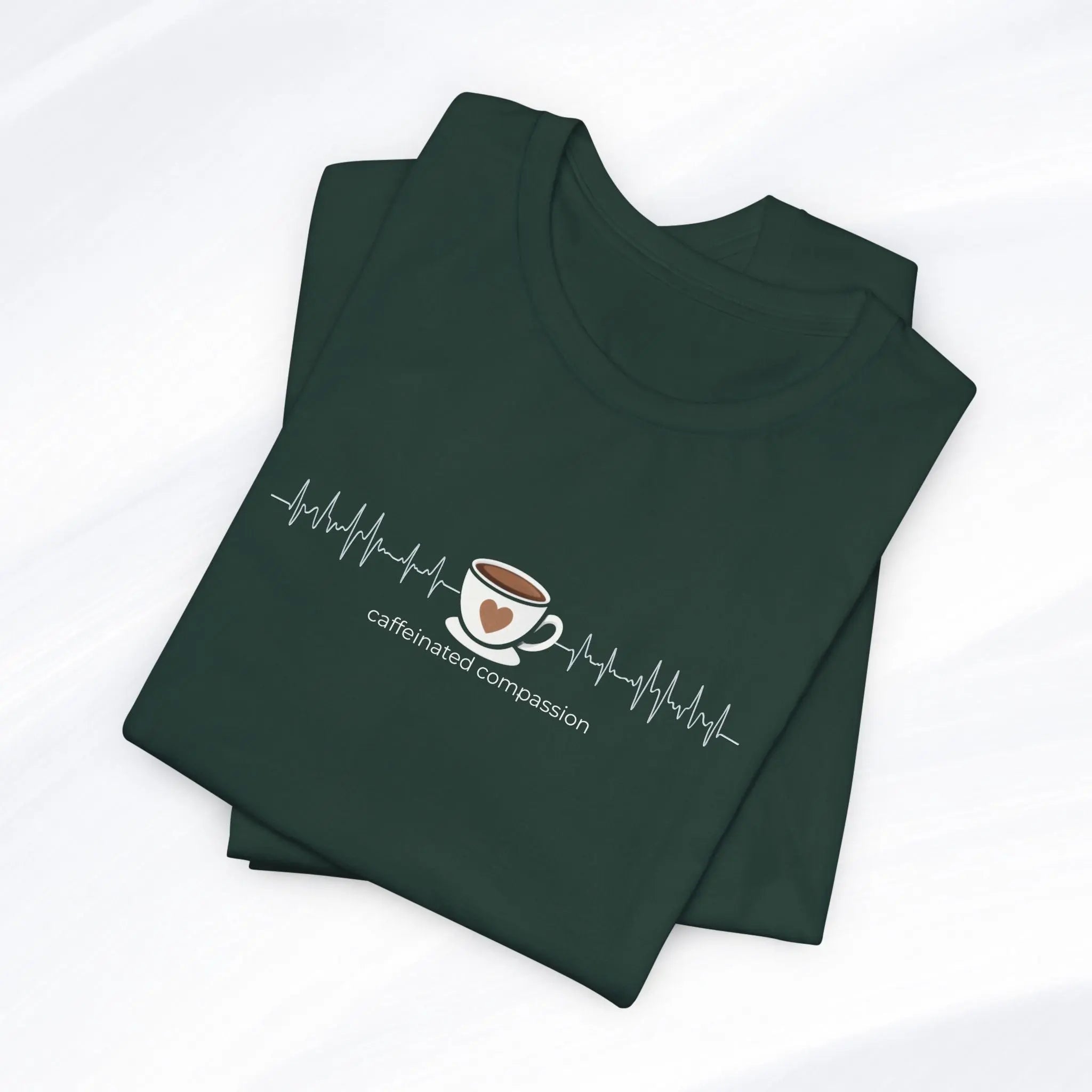 Caffeinated Compassion Tee Printify