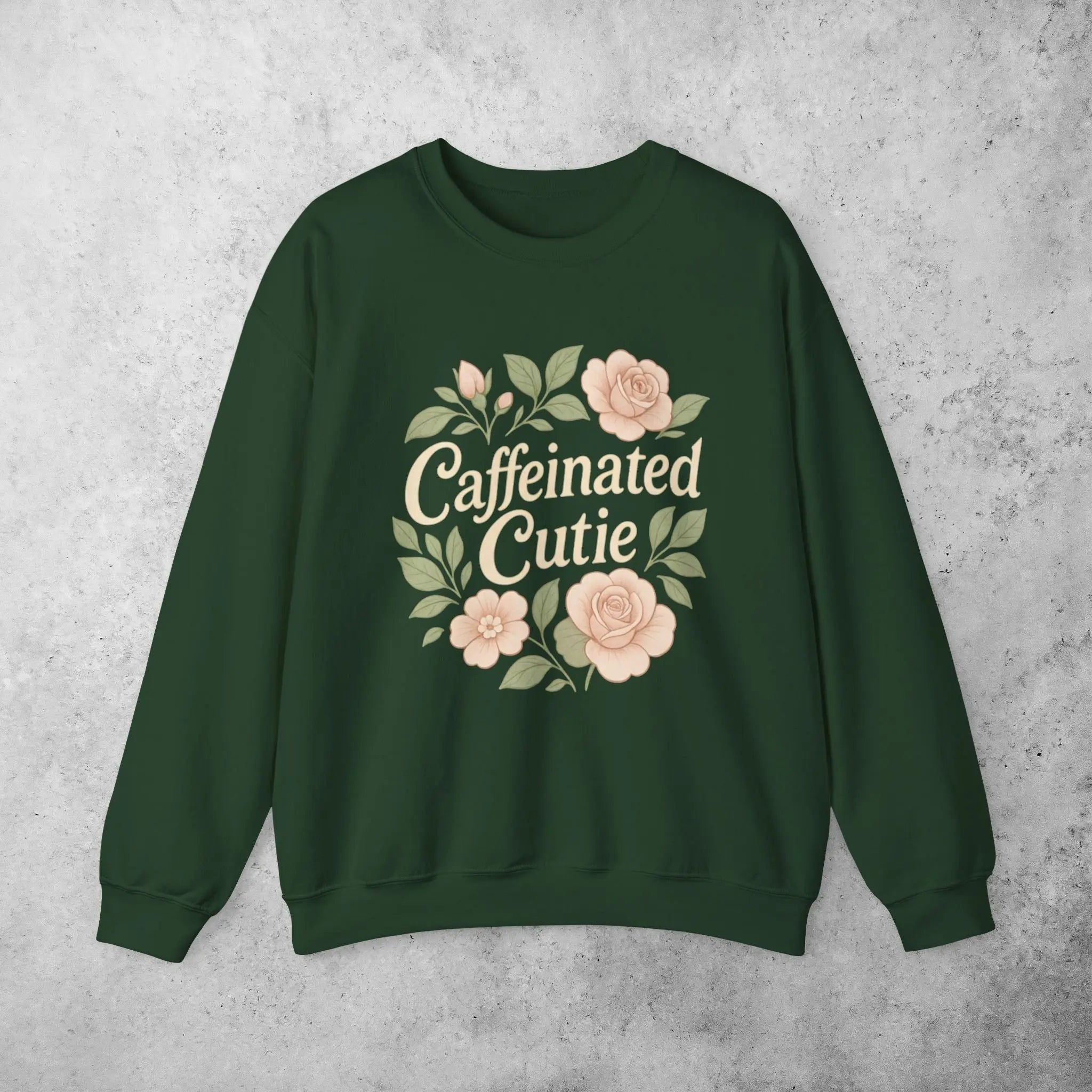 Caffeinated Cutie Sweatshirt — Floral Coffee Lover Crewneck Printify