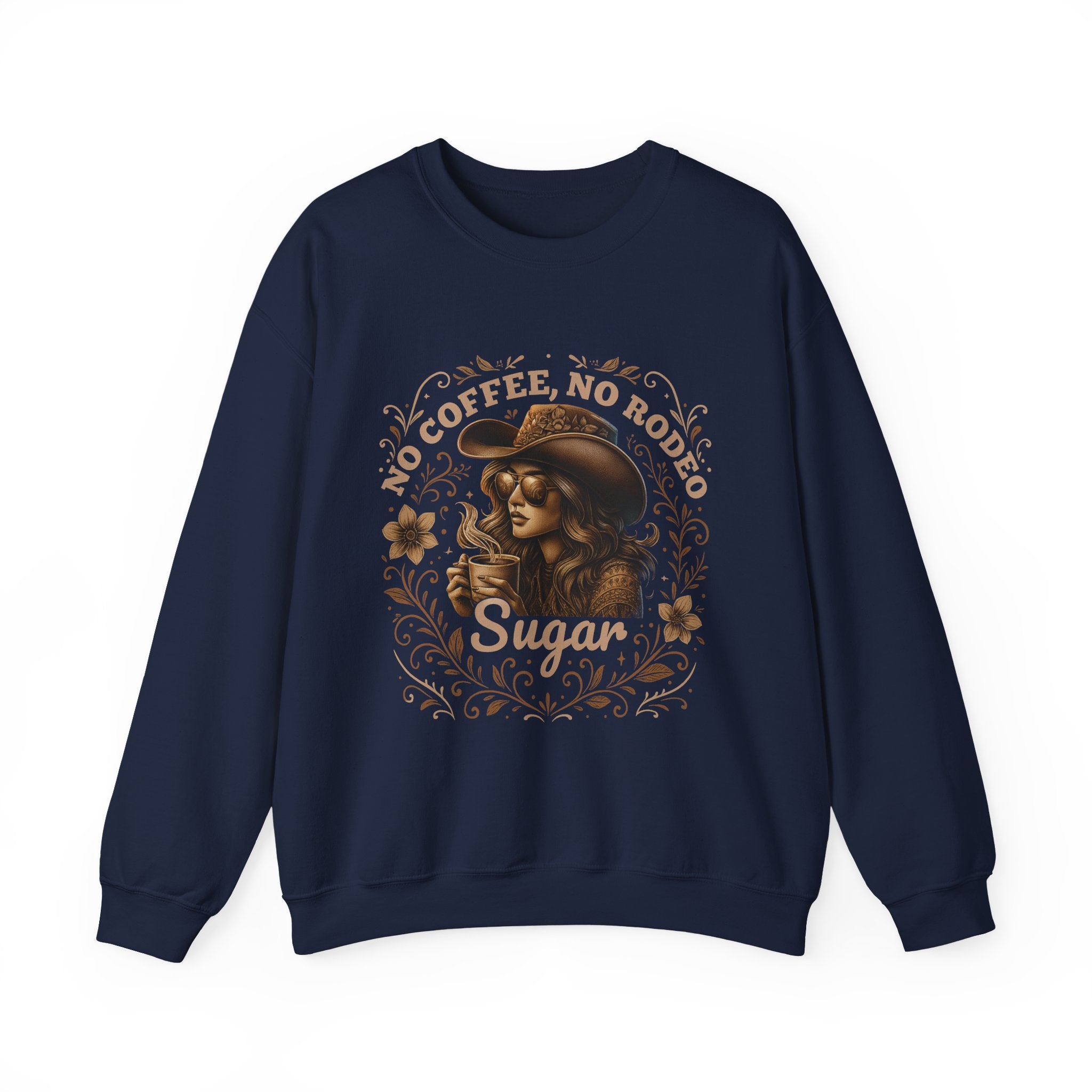 No Coffee, No Rodeo Sweatshirt Printify