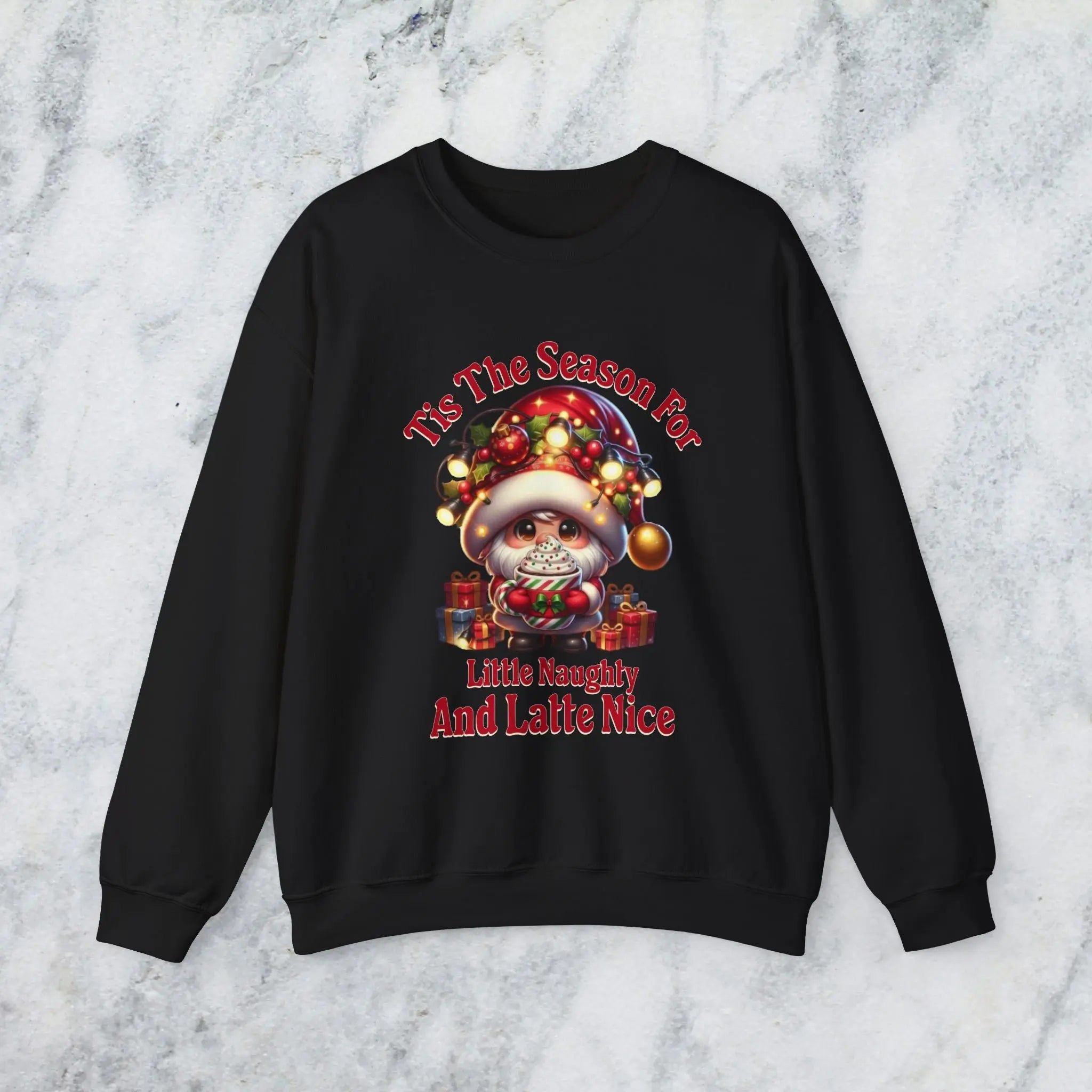 'Tis The Season Sweatshirt - "'Tis The Season For Little Naughty And Latte Nice" Holiday Shirt Printify