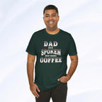 Dad Has Spoken Tee Printify
