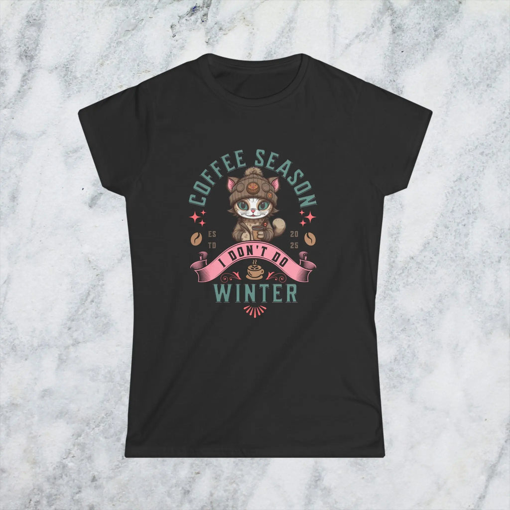 Coffee Season I Don’t Do Winter T-Shirt – Cute Funny Cat Coffee Lover Tee for Women, Cozy Winter Caffeine Gift, Lazy Morning Shirt Printify