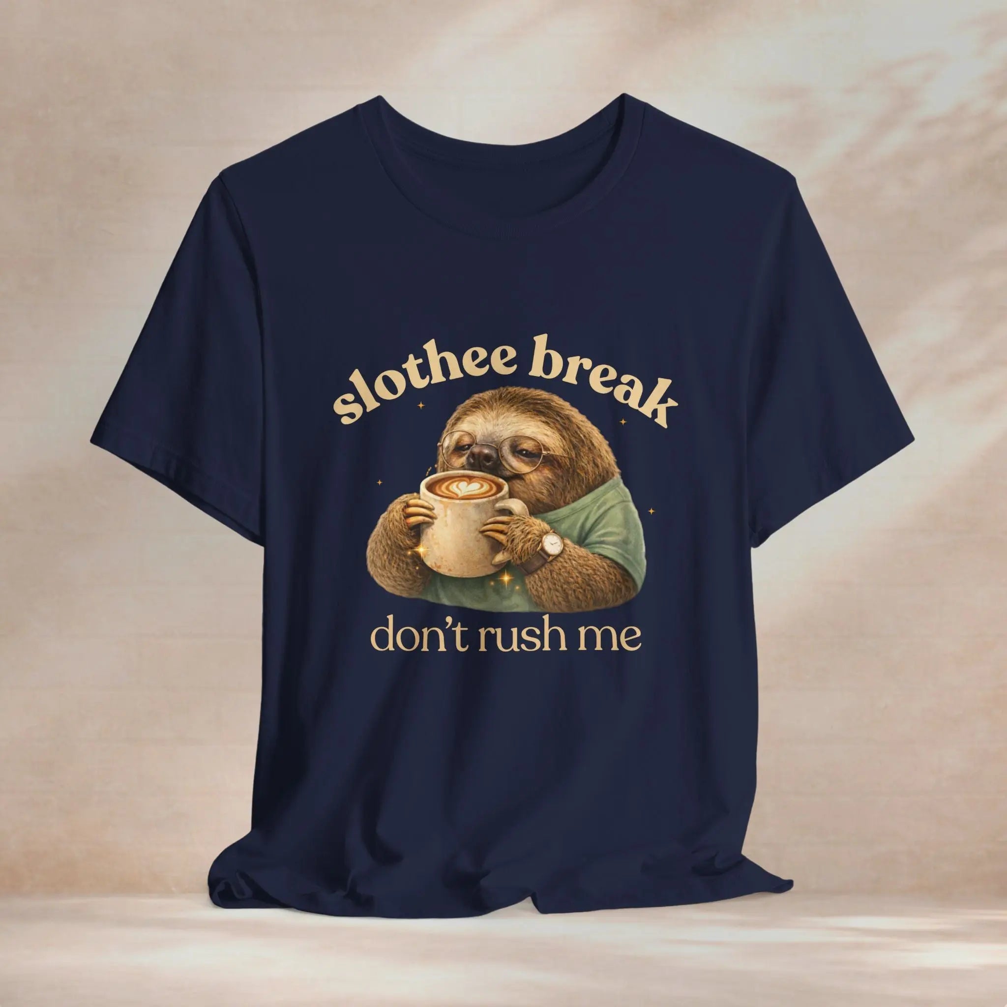 Slothee Break T‑Shirt – "Don't Rush Me" Cute Sloth Coffee Tee Printify