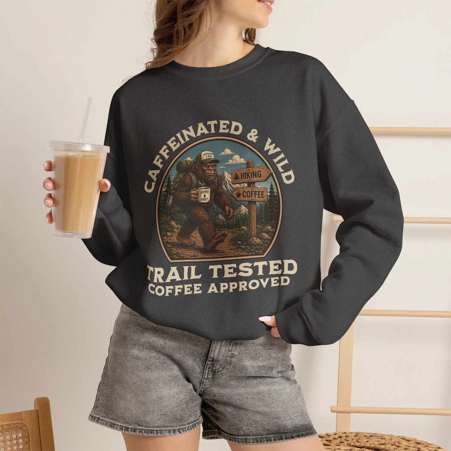 Caffeinated & Wild Sweatshirt Printify