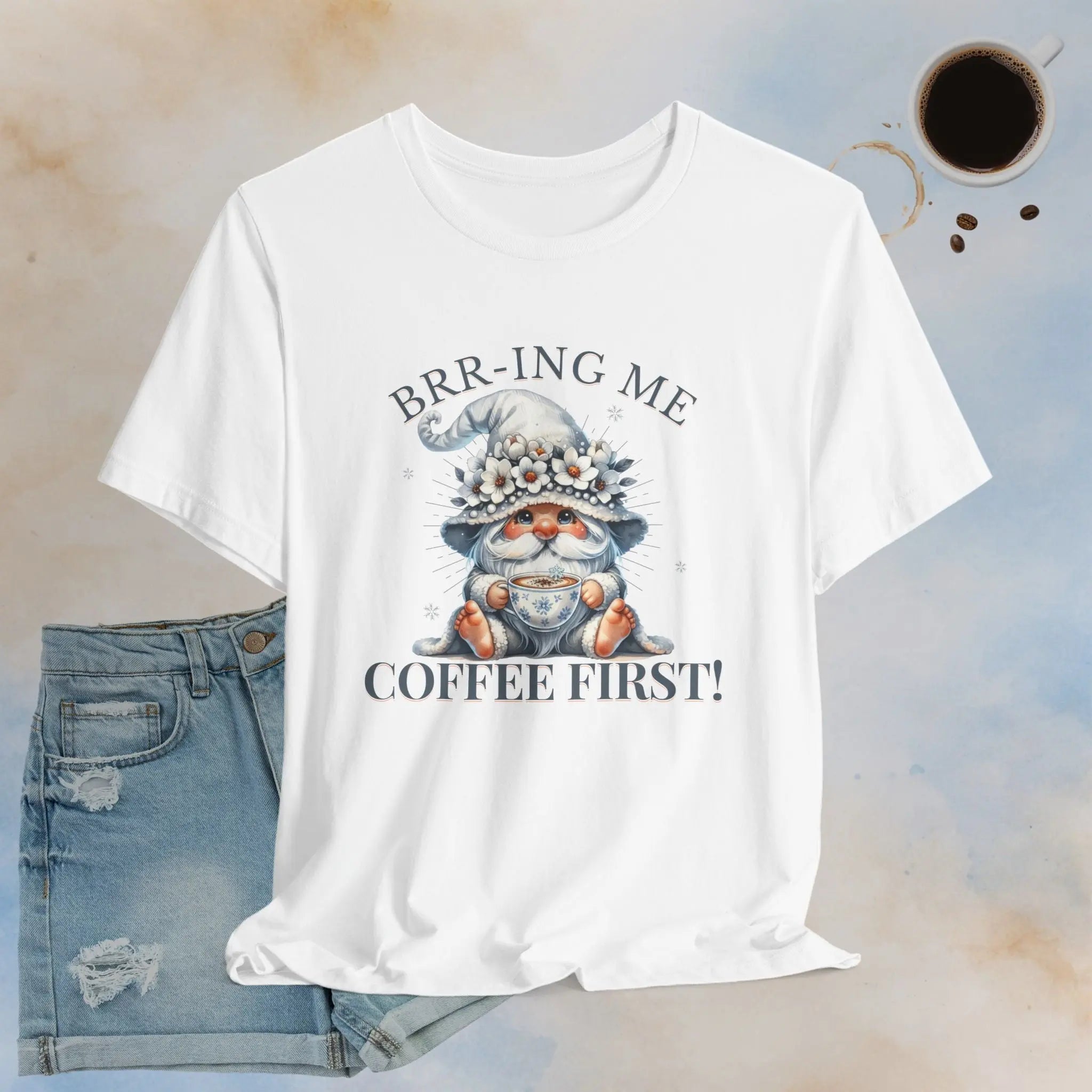 Brrr-ing Me Coffee First Gnome Tee Printify