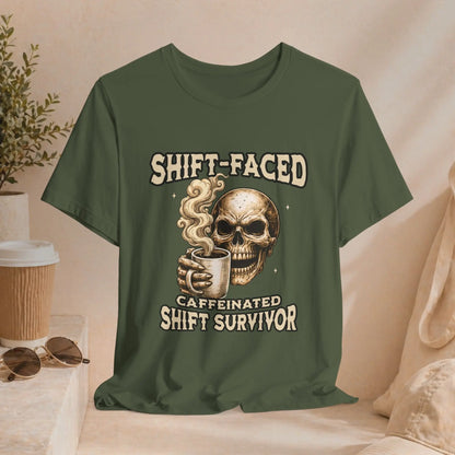 Shift-Faced Caffeinated Shift Survivor Tee - Boldly Bitter Company