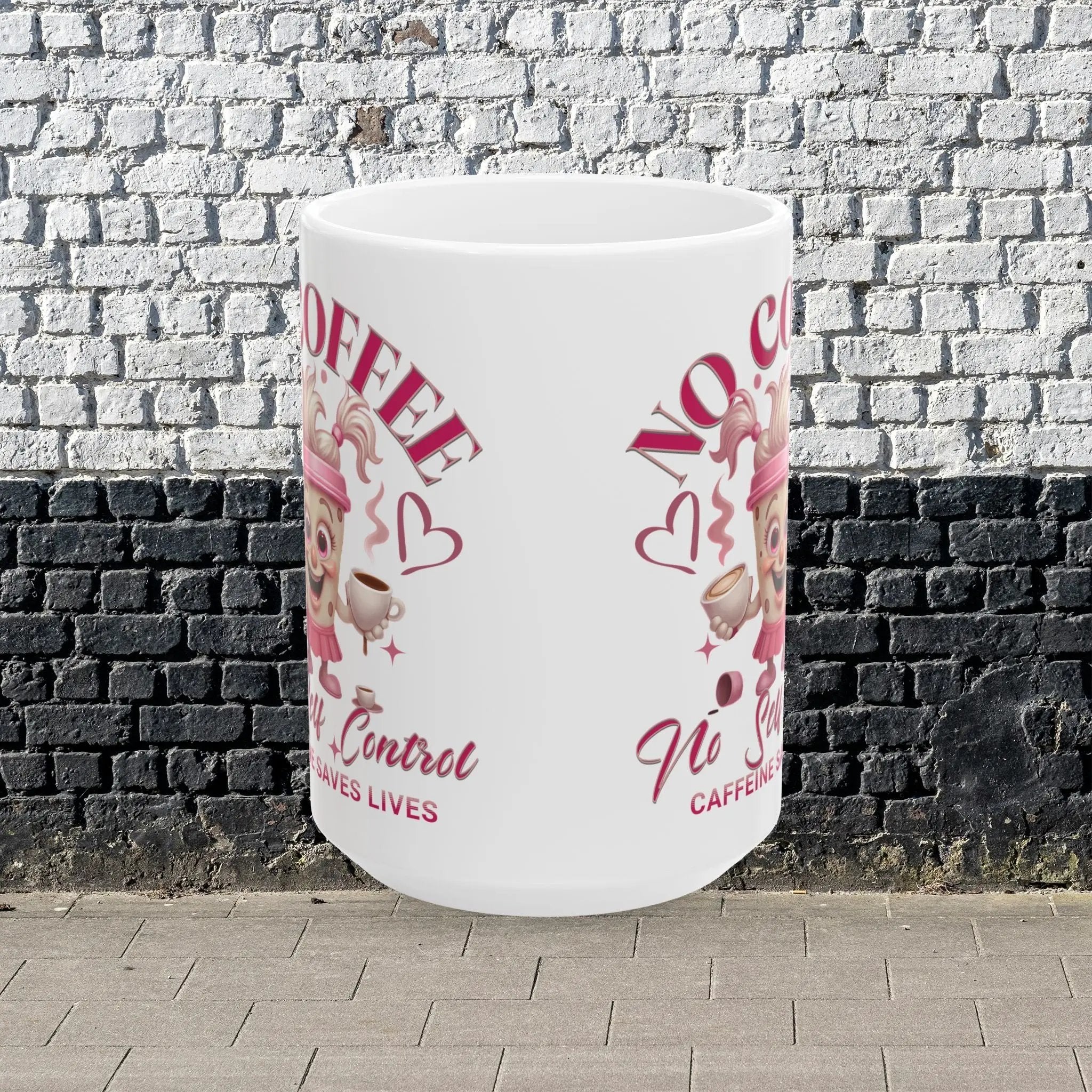 No Coffee No Self Control Mug – Funny Caffeine Saves Lives 15oz Coffee Cup, Hilarious Gift for Coffee Lovers, Morning Humor Mug Printify