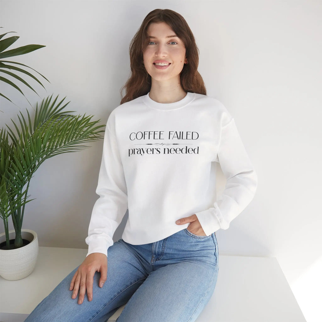 Coffee Failed Sweatshirt Printify