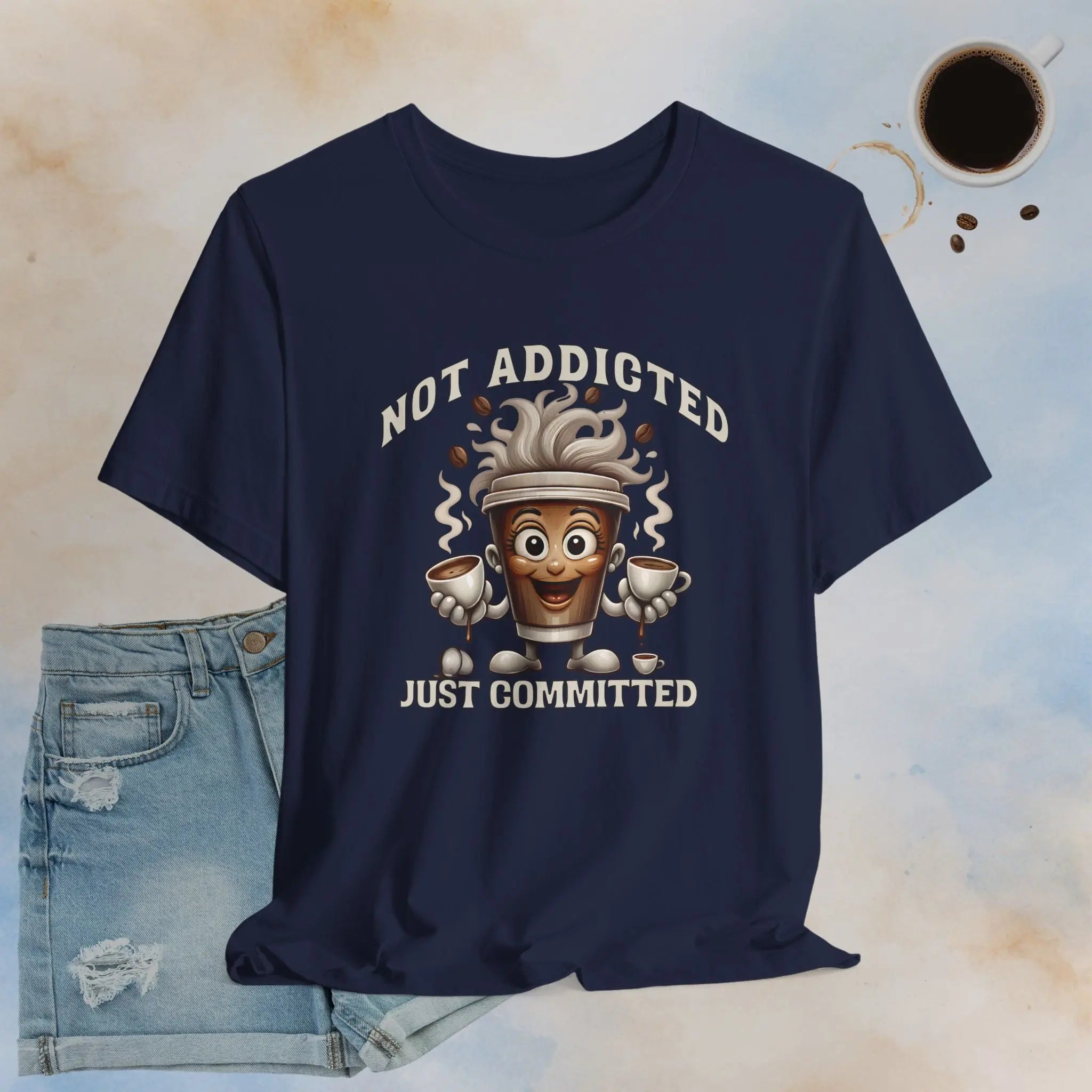 Just Committed T‑Shirt Printify