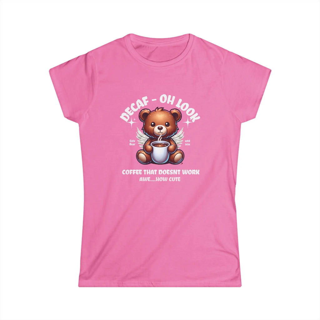Decaf Bear Tshirt - Coffee that doesn't work - Cute Teddy Bear Tee Printify
