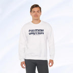 Caution Undercaffeinated Sweatshirt Printify