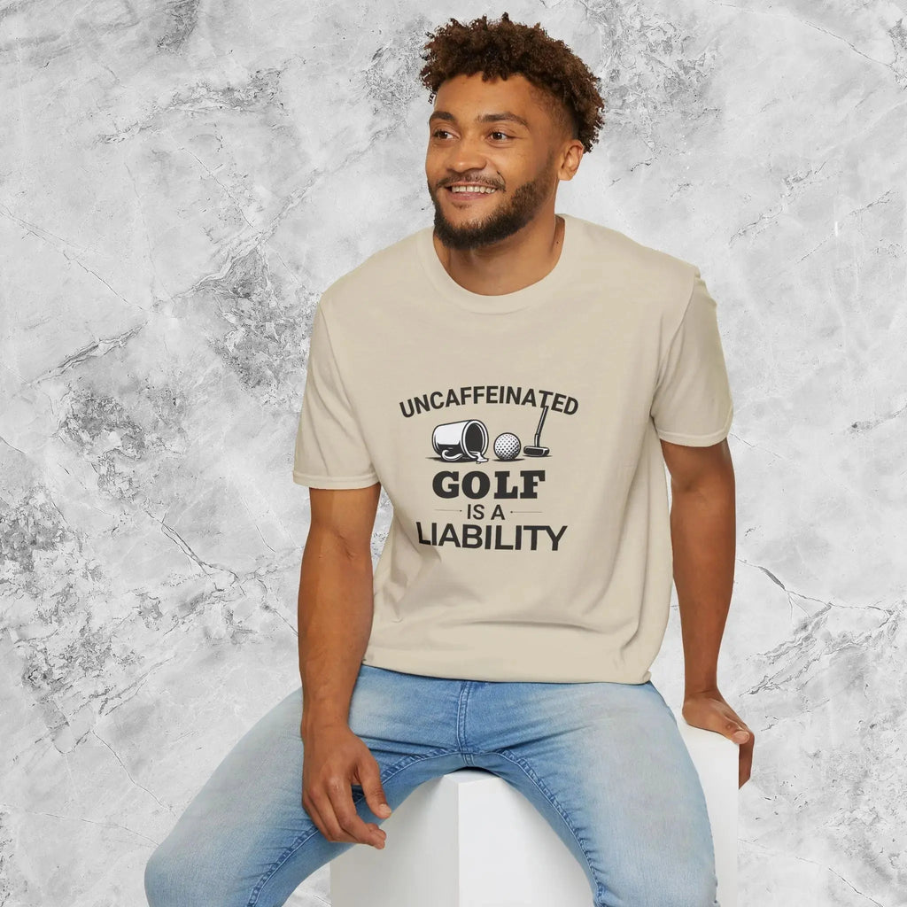Uncaffeinated Golf T-Shirt Printify
