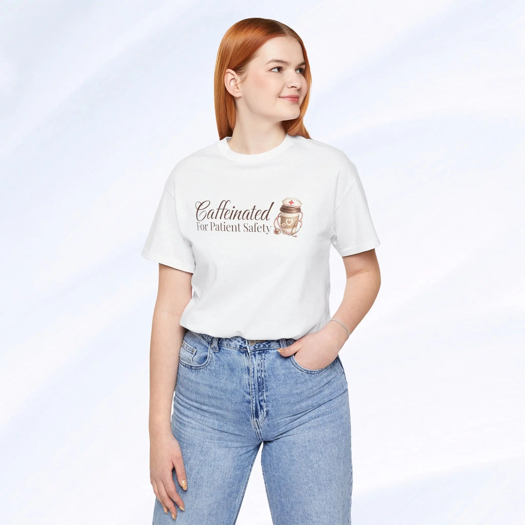 Caffeinated For Patient Safety Tee Printify