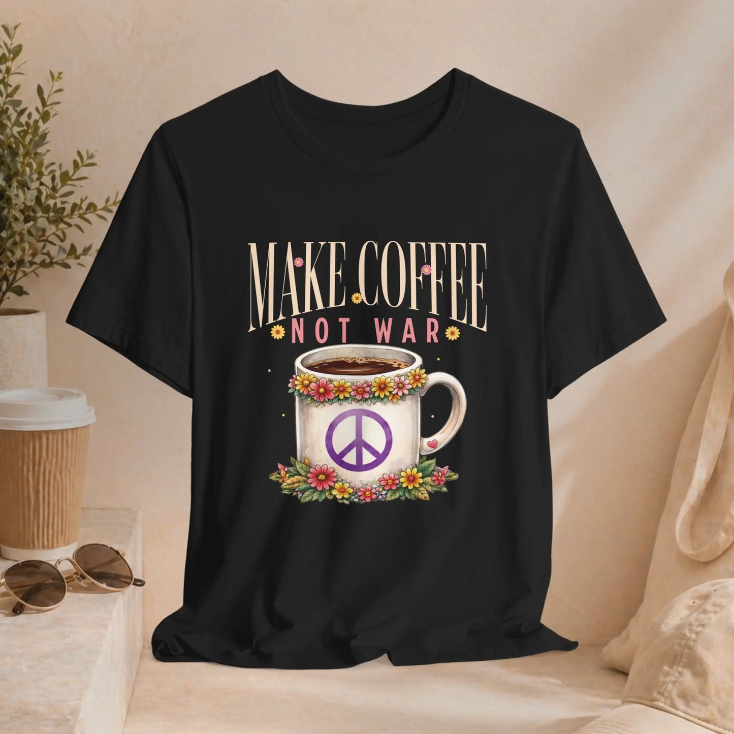 Make Coffee Not War T‑Shirt - Boldly Bitter Company