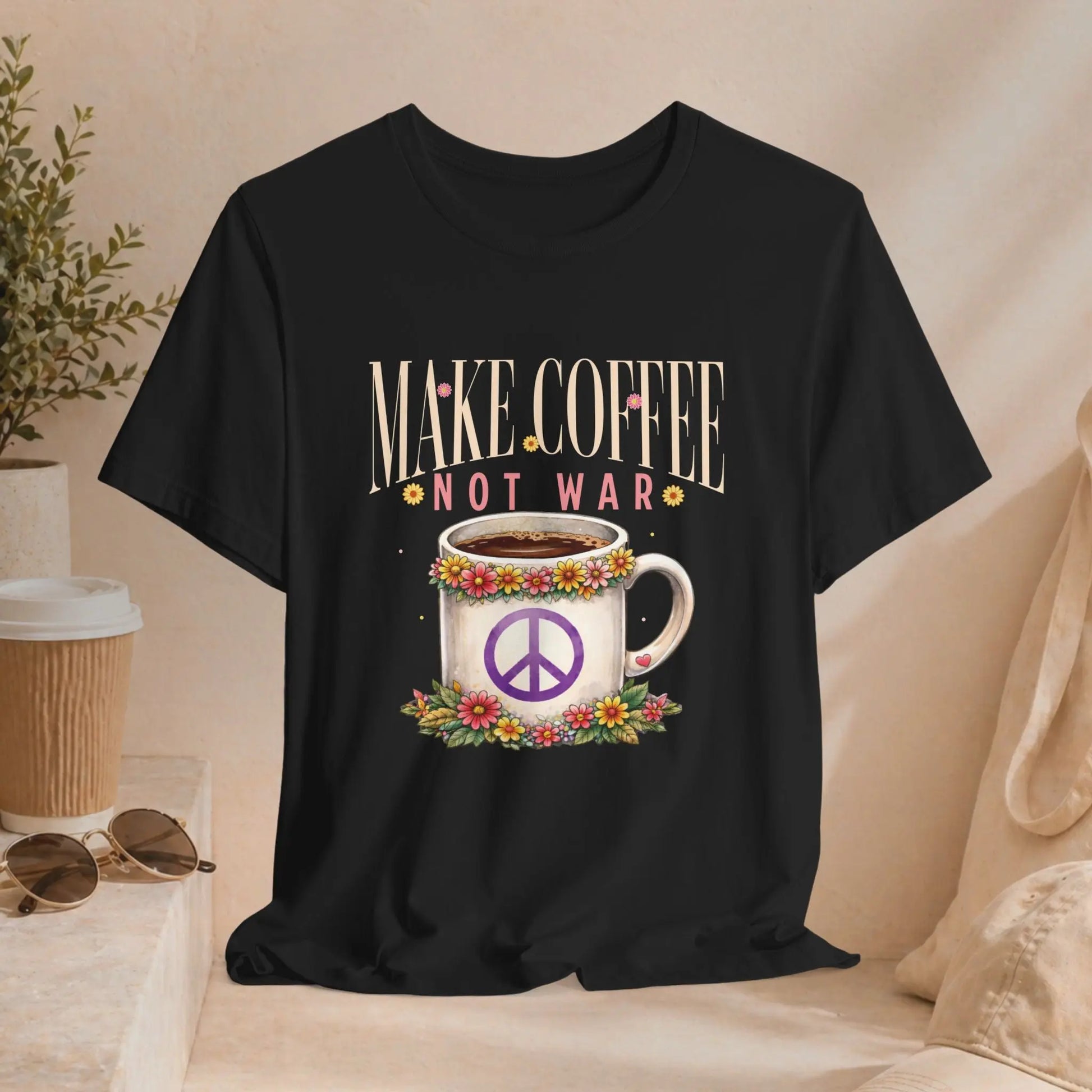 Make Coffee Not War T‑Shirt - Boldly Bitter Company