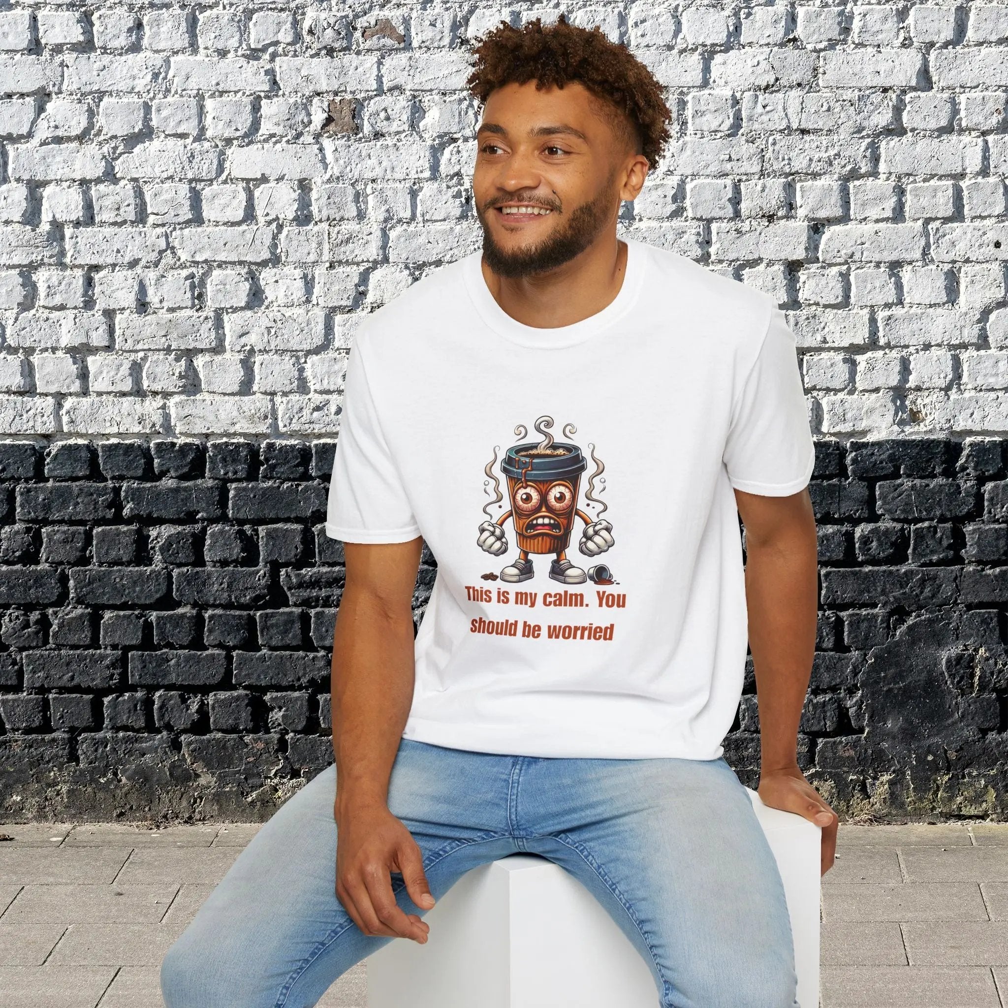 This Is My Calm You Should Be Worried Shirt – Funny Coffee Lover T-Shirt, Caffeine Addict Tee, Sarcastic Humor Gift for Him Printify