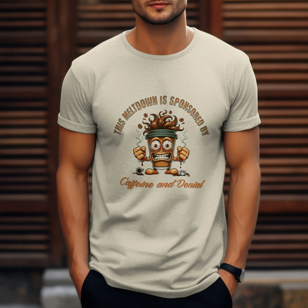 Caffeine and Denial T-Shirt - Boldly Bitter Company