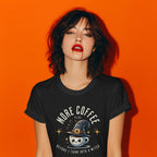 More Coffee Now T-Shirt | Cute Witch Coffee Tee, Halloween Gift, Funny Shirt, Coffee Lover Apparel, Spooky Season Outfit Printify