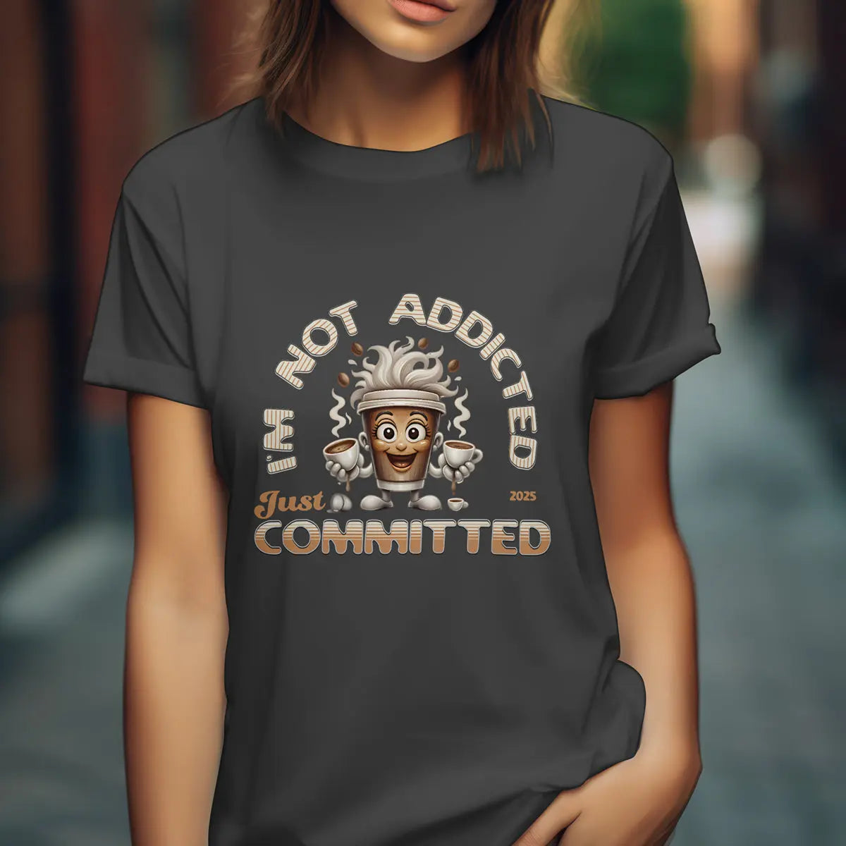 Not Addicted Just Committed Shirt – Funny Coffee Lover Tee, Caffeine Addict Humor T-Shirt, Barista Gift for Coffee Drinkers Printify