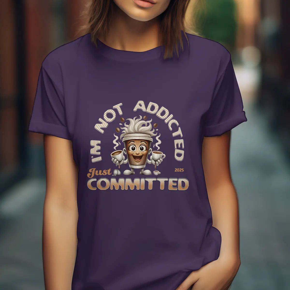 Not Addicted Just Committed Shirt – Funny Coffee Lover Tee, Caffeine Addict Humor T-Shirt, Barista Gift for Coffee Drinkers Printify