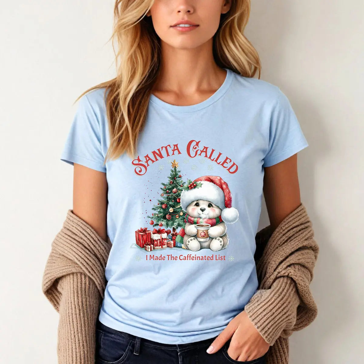 Santa Called Christmas Tee — 'I Made The Caffeinated List' Cute Bear Shirt Printify