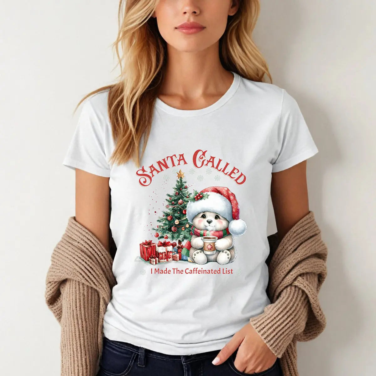 Santa Called Christmas Tee — 'I Made The Caffeinated List' Cute Bear Shirt Printify
