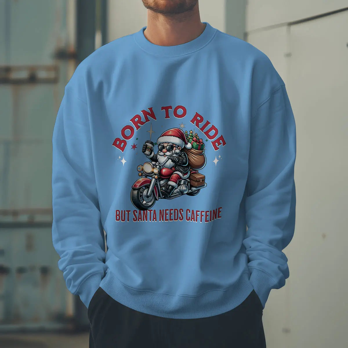 Born to Ride Sweatshirt - Santa on motorcycle holding coffee Christmas Shirt - Boldly Bitter Company