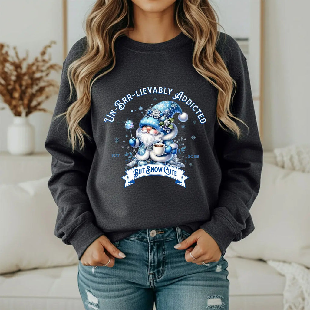 Unbrr-lievalby Addicted Sweatshirt - cute gnome with magic wand holding coffee winter shirt Printify