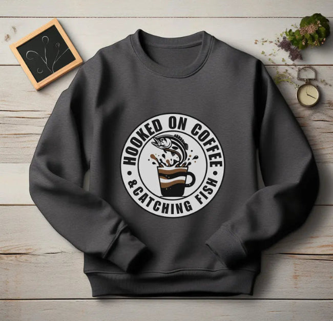 Hooked on Coffee and Catching Fish Sweatshirt Printify