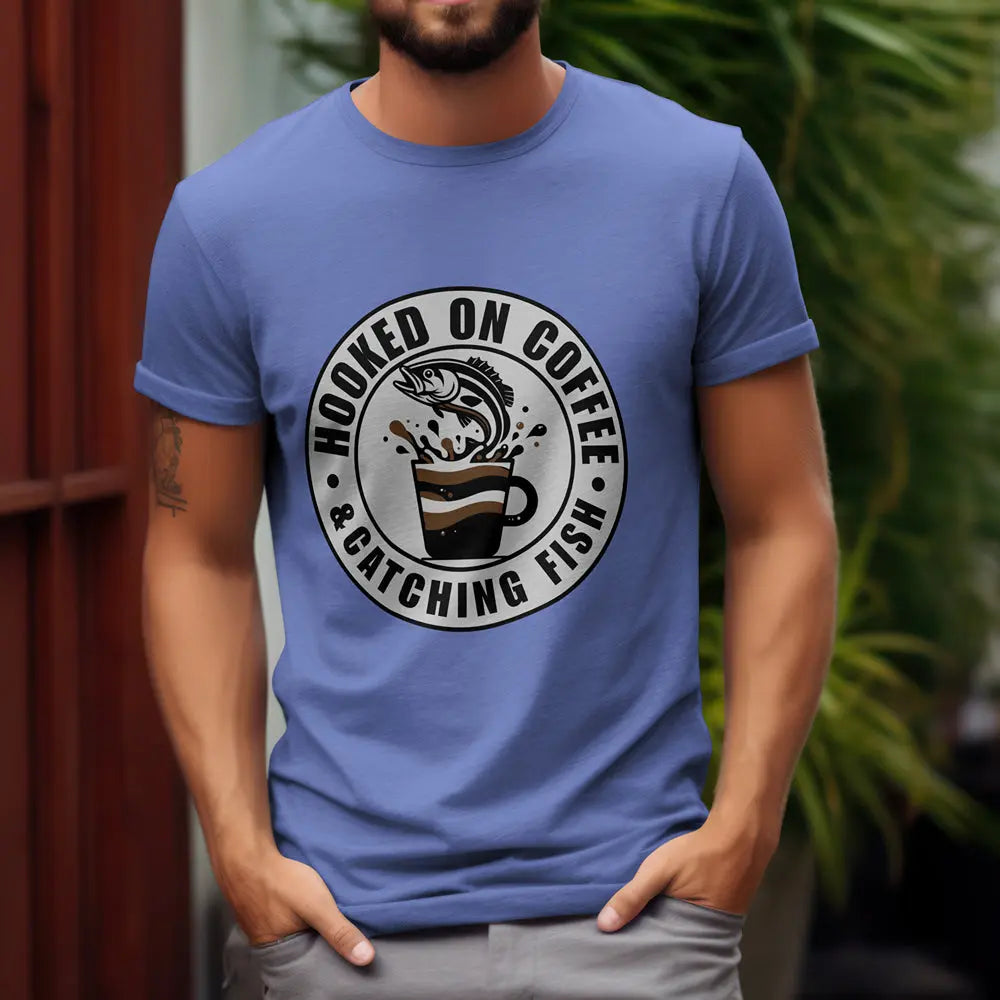 Hooked on Coffee & Catching Fish T‑Shirt – Fishing & Coffee Lover Tee Printify